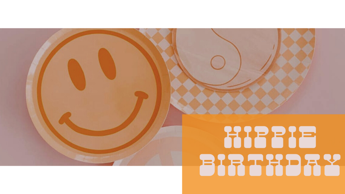 Hippie Birthday